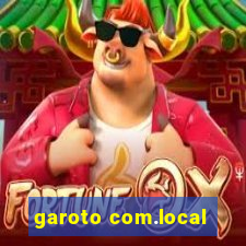 garoto com.local